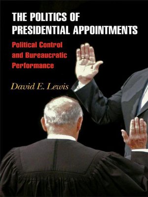 cover image of The Politics of Presidential Appointments